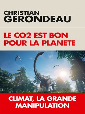 cover image of Le CO2 est bon pour la planète